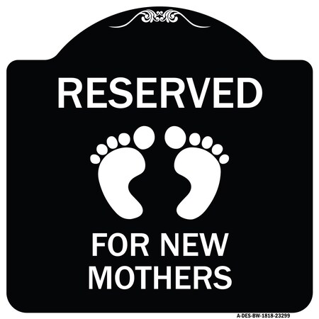 Pink Reserved Parking For New Mothers Heavy-Gauge Aluminum Architectural Sign